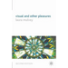 Visual and Other Pleasures