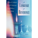 A Language of Reverence