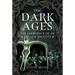 The Dark Ages: The Emergence of an English Identity