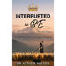 Interrupted To Be: Expanded Version