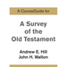 A CourseGuide for A Survey of the Old Testament