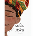 A Miracle for Awa