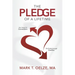 The PLEDGE of a Lifetime: Her Hope for Connection His Guide through Conflict