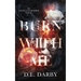 Burn With Me