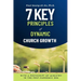7 Key Principles of Dynamic Church Growth