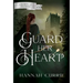 Guard Her Heart
