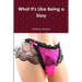 What It's Like Being a Sissy