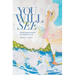 You Will See