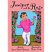 Juniper and the Rose
