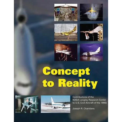 Concept to Reality: Contributions of the NASA Langley Research Center to U.S. Civil Aircraft of the 1990s