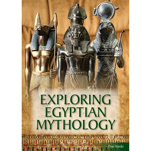 Exploring Egyptian Mythology