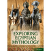 Exploring Egyptian Mythology