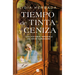 Tiempo de Tinta Y Ceniza / Time of Ink and Ash