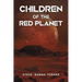 Children of the Red Planet