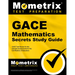 Gace Mathematics Secrets Study Guide: Gace Test Review for the Georgia Assessments for the Certification of Educators