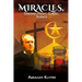 Miracles: Demons, Magic, Jesus, Science
