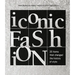 Iconic Fashion: 20 Items That Changed the History of Style