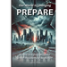 Prepare: Our World is Changing. Simple and easy ways for urban Residents to be READY.