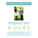 Respect-Me Rules