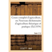 Cours complet d'agriculture, ou Nouveau dictionnaire d'agriculture théorique et Tome 17-2: pratique, d'économie rurale et de médecine vétérinaire: pré