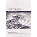 Hysteresis: The External World