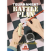 Tournament Battleplan: Optimize Your Chess Results!