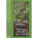 The Station Master: Short stories from REAL lives of people