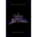 A Dawn Left Behind