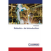 Robotics- An Introduction