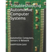 Troubleshooting Automotive Computer Systems: Automotive Computers, Sensors & Network