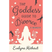 The Goddess Guide to Divorce: A Memoir