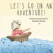 Let's Go on an Adventure!