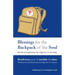 Blessings for the Backpack of the Soul: Words of Inspiration for Pilgrims on the Way