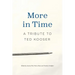 More in Time: A Tribute to Ted Kooser