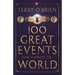 100 Great Events that Changed the World