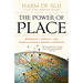 The Power of Place: Geography, Destiny, and Globalization's Rough Landscape