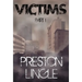Victims: Part 1 A Post-Apocalyptic Dystopian Science Fiction Novel Series