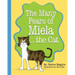 The Many Fears of Miela the Cat