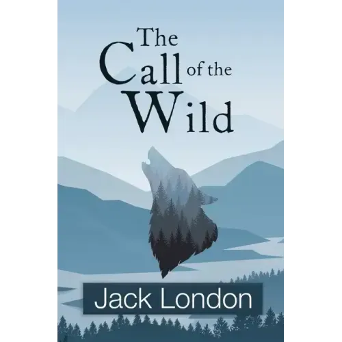 The Call of the Wild (Reader's Library Classics)