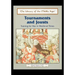Tournaments and Jousts: Training for War in Medieval Times