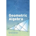 Geometric Algebra