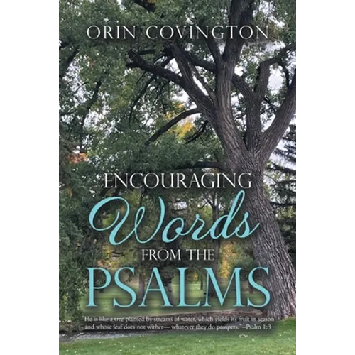 Encouraging Words from the Psalms