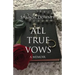 All True Vows: A memoir