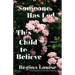 Someone Has Led This Child to Believe: A Memoir
