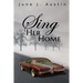 Sing Her Home