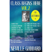 Neville Goddard: Class Begins Here Vol.2 (Nineteen Lectures in one!)