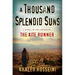 A Thousand Splendid Suns