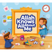 Allah Knows All about Me