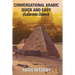 Conversational Arabic Quick and Easy: Sudanese Dialect