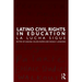Latino Civil Rights in Education: La Lucha Sigue